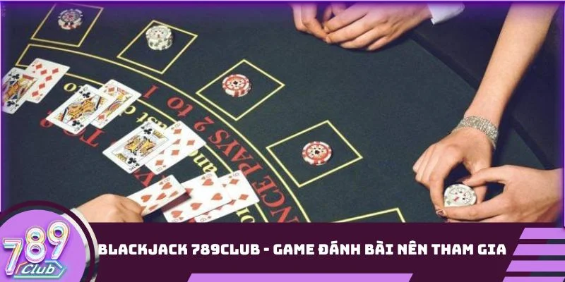 Blackjack 789Club