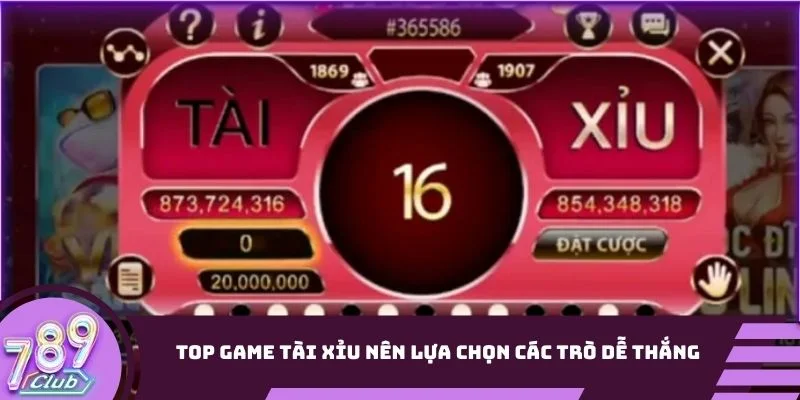 Hội viên nên lựa chọn các trò dễ thắng